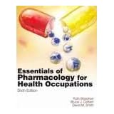 essentials of pharmacology for health occupations book only 6th sixth edition
