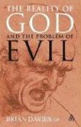 The Reality of God And the Problem of Evil