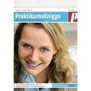 PraktikumsKnigge - Leitfaden zum Berufseinstieg