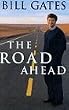 The Road Ahead