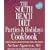 The South Beach Diet: Parties and Holiday's Cookbook