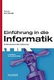 Einführung in die Informatik: für Naturwissenschaftler und Ingenieure