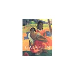 Paul Gauguin 1848-1903: Bilder eines Aussteigers