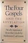 The Four Gospels and the Revelation (Newly Translated from the Greek)