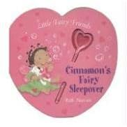 Cinnamon's Fairy Sleepover by  Anna McQuinn and Ruth Hearson