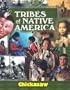 Tribes of Native America - Chickasaw