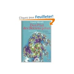 Den Pfad des Herzens gehen.