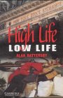 High Life, Low Life: Level 4, 1.900 W&ouml;rter