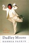 Dudley Moore: The Authorized Biography