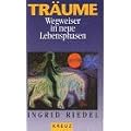 Tr�ume, Wegweiser in neue Lebensphasen