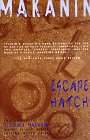 Escape Hatch & the Long Road Ahead: Two Novellas