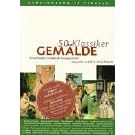 50 Klassiker, Gem�lde: Die wichtigsten Gem�lde der Kunstgeschichte