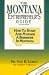 The Montana Entrepreneur's Guide