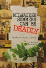 Milwaukee Summers Can Be Deadly (Avalon Mystery)