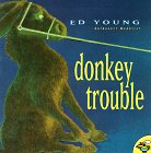 Donkey Trouble (Aladdin Picture Books) Donkey Trouble (Aladdin Picture Books)