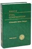 AISC Manual of Steel Construction: Allowable Stress Design, 9th Edition