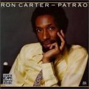 Revue Ron Carter  / Patrao