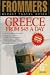 Frommer's Budget Travel Guide Greece on $45 a Day (Serial)