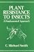 Book Plant Resistance to Insects: A Fundamental Approach