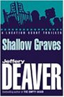 Shallow Graves (Location Scout Thriller)