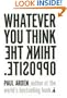Whatever You Think, Think the Opposite