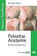 Fotoatlas Anatomie: Mit DVD zum Pr�parierkurs
