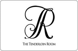 The Tenderloin Room Gift Certificate ($100)