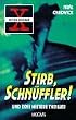 Kommissar X. Stirb Schn�ffler. und drei weitere Thriller