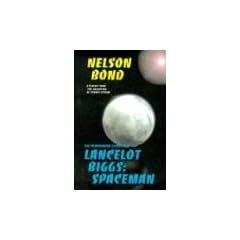 Lancelot Biggs: Spaceman: The Remarkable Exploits of