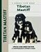 Tibetan Mastiff (Comprehensive Owners Guides)