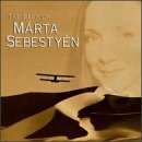 The Best of Marta Sebestyen: Voice of "The English Patient"
