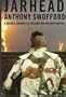 Jarhead: a Marine's Chronicle of the Gulf War and Other Battles