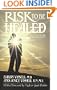 Risk to Be Healed: The Heart of Personal and Relationship Growth