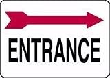 ENTRANCE (ARROW RIGHT) 10 x 14 Aluminum 5 Yr Sign