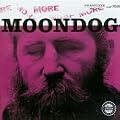 More Moondog/The Story of Moondog
