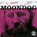 More Moondog/The Story of Moondog