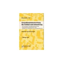 Grundbesitzbewertung f�r Erbfall und Schenkung. Die besondere Grundbesitzbewertung. Erbschaftsssteuer-Richtlinien 1998. Tabellen zur Ermittlung des Grundst�ckswertes