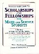 Prentice Hall Guide to Scholarships and Fellowships for Math and Science Students: A Resource for Students Pursuing Careers in Mathematics, Science