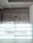 New Hotel: Architecture and Design