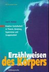 Produkt-Bild: Erz&auml;hlweisen des K&ouml;rpers