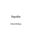 Cover of Equality by Edward Bellamy 1404386556