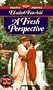 A Fresh Perspective (Signet Regency Romance)