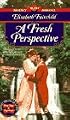 A Fresh Perspective (Signet Regency Romance)