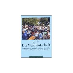 Die Waldwirtschaft