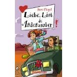 Liebe, List und Andenzauber