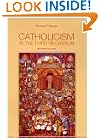 Catholicism in the Third Millennium