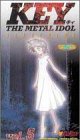Key the Metal Idol: Searching [VHS]