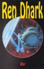 Ren Dhark, Sonderb�nde, Ex - Werner K. Giesa