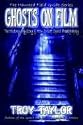 Ghosts on Film
