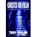 Ghosts on Film